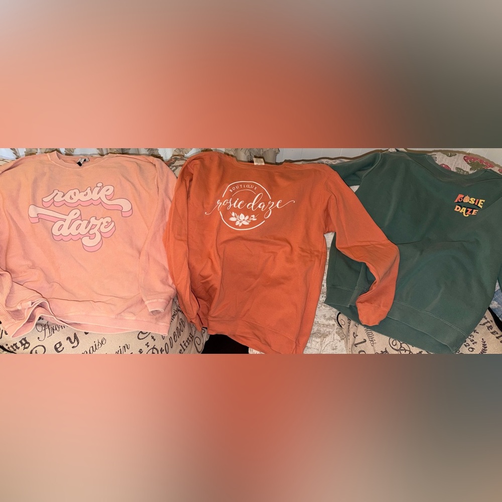 3 Rosie Daze Sweatshirts
